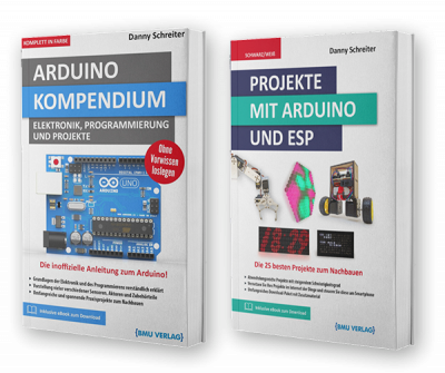 Arduino-Kompendium und Projekte mit Arduino und ESP